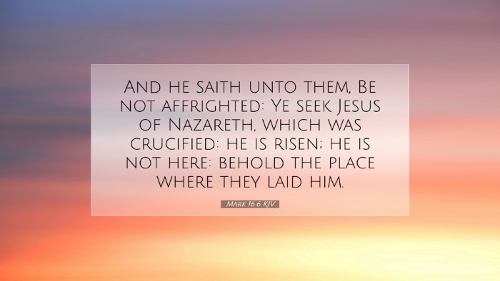 Picture 07 - Mark 16:6 KJV Desktop Wallpaper - And he saith unto them, Be not affrighted: Ye - Desktop Bible Verse Wallpaper