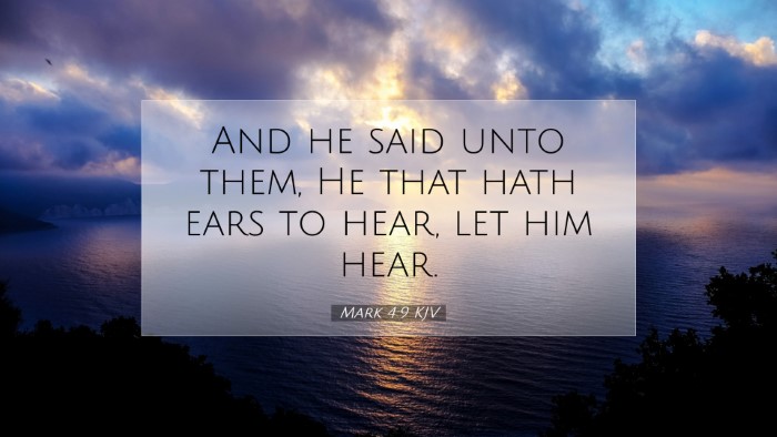 Picture 07 - Mark 4:9 KJV Desktop Wallpaper - And he said unto them, He that hath ears to hear, - Desktop Bible Verse Wallpaper