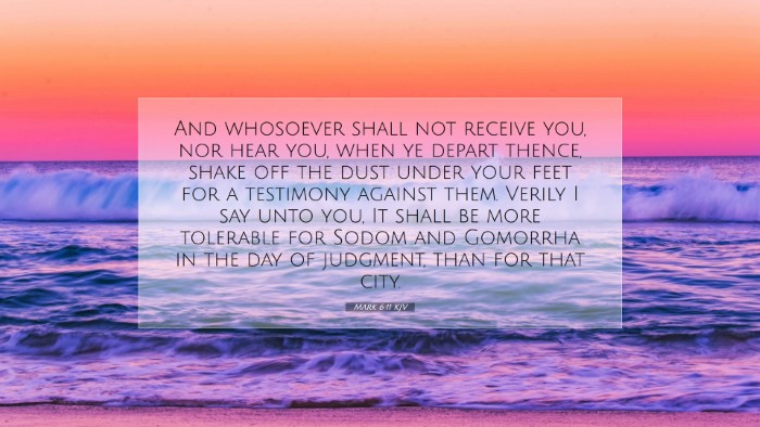 Picture 07 - Mark 6:11 KJV Desktop Wallpaper - And whosoever shall not receive you, nor hear - Desktop Bible Verse Wallpaper