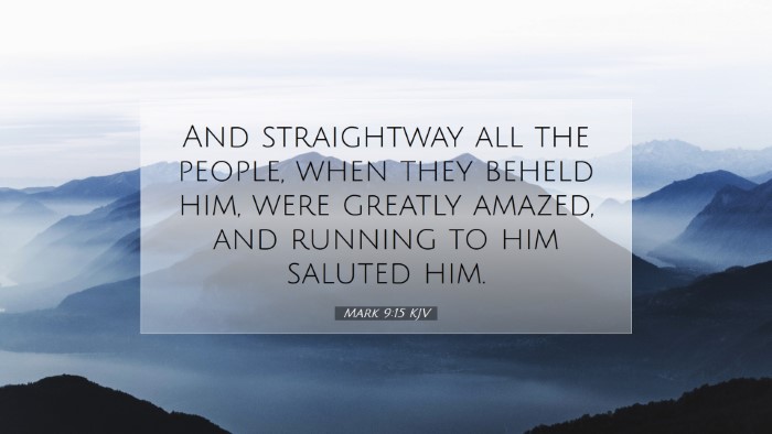 Picture 07 - Mark 9:15 KJV Desktop Wallpaper - And straightway all the people, when they beheld - Desktop Bible Verse Wallpaper