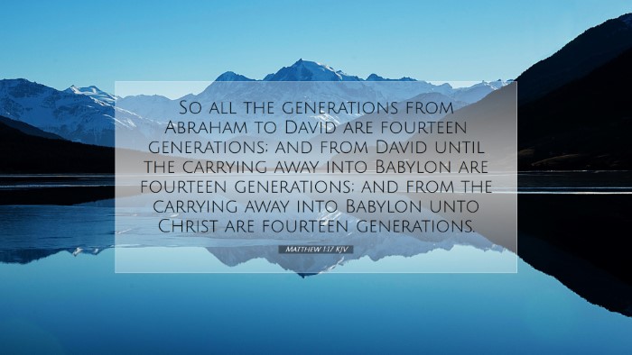 Picture 07 - Matthew 1:17 KJV Desktop Wallpaper - So all the generations from Abraham to David are - Desktop Bible Verse Wallpaper