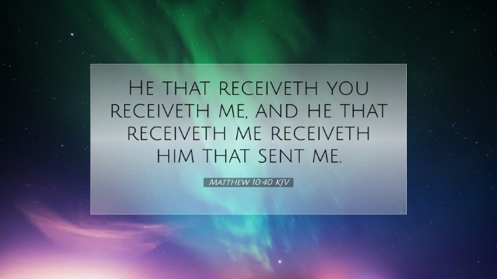 Picture 07 - Matthew 10:40 KJV Desktop Wallpaper - He that receiveth you receiveth me, and he that - Desktop Bible Verse Wallpaper