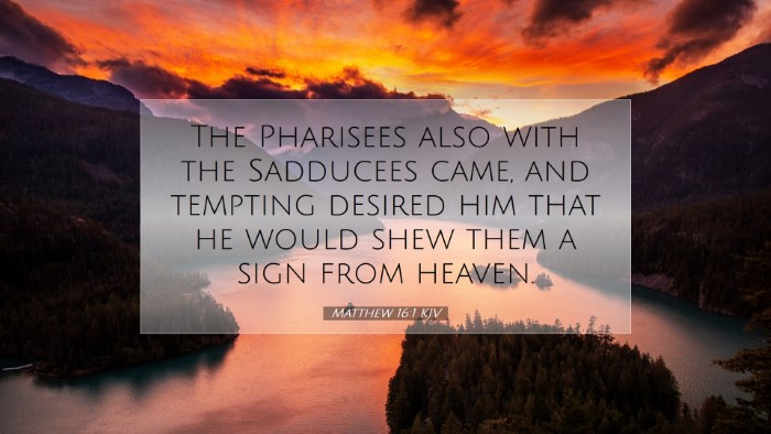 Picture 07 - Matthew 16:1 KJV Desktop Wallpaper - The Pharisees also with the Sadducees came, and - Desktop Bible Verse Wallpaper