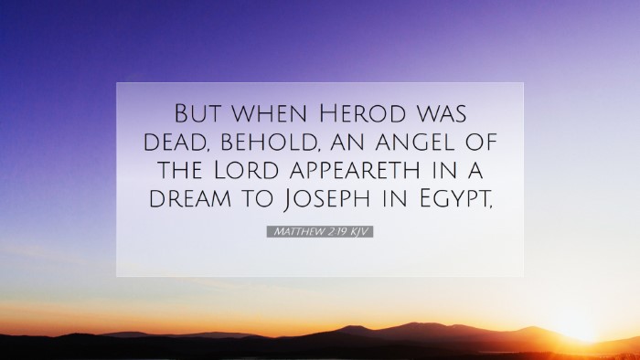 Picture 07 - Matthew 2:19 KJV Desktop Wallpaper - But when Herod was dead, behold, an angel of the - Desktop Bible Verse Wallpaper
