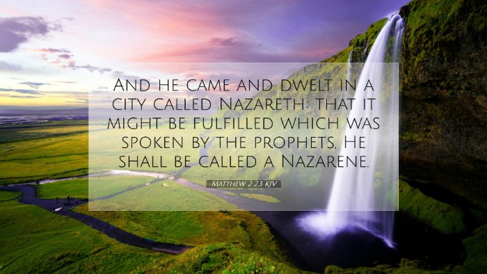 Picture 07 - Matthew 2:23 KJV Desktop Wallpaper - And he came and dwelt in a city called Nazareth: - Desktop Bible Verse Wallpaper