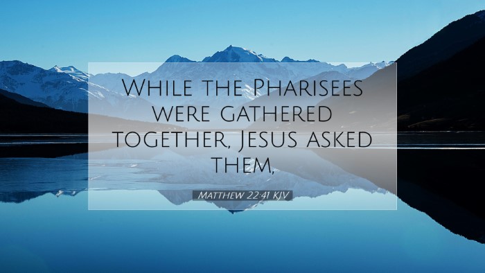 Picture 07 - Matthew 22:41 KJV Desktop Wallpaper - While the Pharisees were gathered together, Jesus - Desktop Bible Verse Wallpaper
