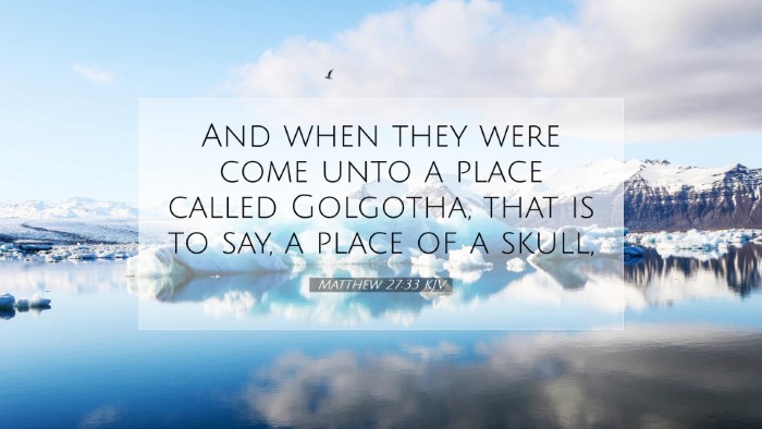 Picture 07 - Matthew 27:33 KJV Desktop Wallpaper - And when they were come unto a place called - Desktop Bible Verse Wallpaper