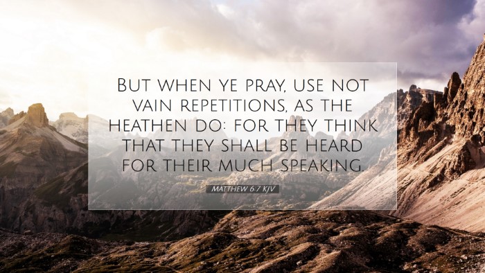 Picture 07 - Matthew 6:7 KJV Desktop Wallpaper - But when ye pray, use not vain repetitions, as - Desktop Bible Verse Wallpaper
