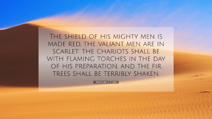 Picture 07 - Nahum 2:3 KJV Desktop Wallpaper - The shield of his mighty men is made red, the - Desktop Bible Verse Wallpaper