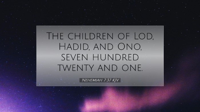 Picture 07 - Nehemiah 7:37 KJV Desktop Wallpaper - The children of Lod, Hadid, and Ono, seven - Desktop Bible Verse Wallpaper