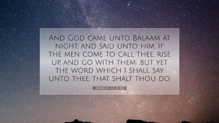 Picture 07 - Numbers 22:20 KJV Desktop Wallpaper - And God came unto Balaam at night, and said unto - Desktop Bible Verse Wallpaper