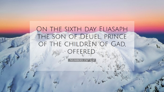 Picture 07 - Numbers 7:42 KJV Desktop Wallpaper - On the sixth day Eliasaph the son of Deuel, - Desktop Bible Verse Wallpaper