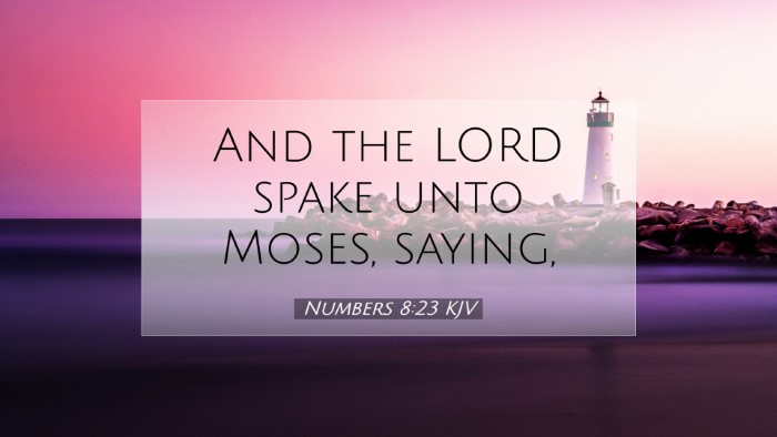 Picture 07 - Numbers 8:23 KJV Desktop Wallpaper - And the LORD spake unto Moses, - Desktop Bible Verse Wallpaper