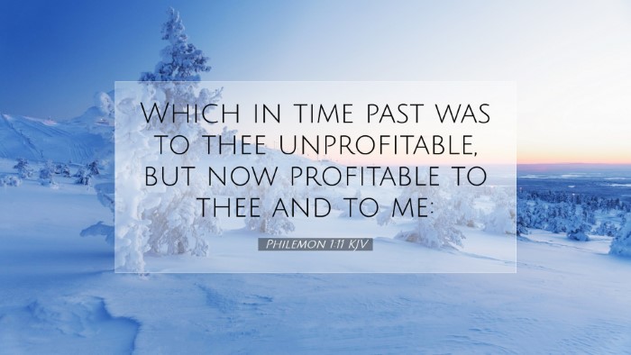 Picture 07 - Philemon 1:11 KJV Desktop Wallpaper - Which in time past was to thee unprofitable, but - Desktop Bible Verse Wallpaper