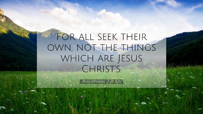 Picture 07 - Philippians 2:21 KJV Desktop Wallpaper - For all seek their own, not the things which are - Desktop Bible Verse Wallpaper