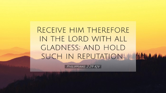 Picture 07 - Philippians 2:29 KJV Desktop Wallpaper - Receive him therefore in the Lord with all - Desktop Bible Verse Wallpaper