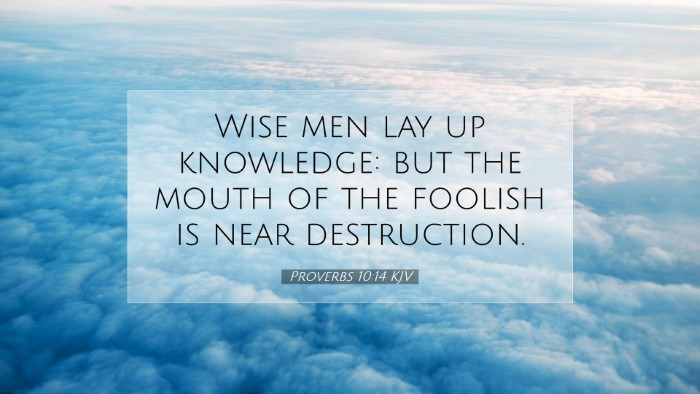 Picture 07 - Proverbs 10:14 KJV Desktop Wallpaper - Wise men lay up knowledge: but the mouth of the - Desktop Bible Verse Wallpaper