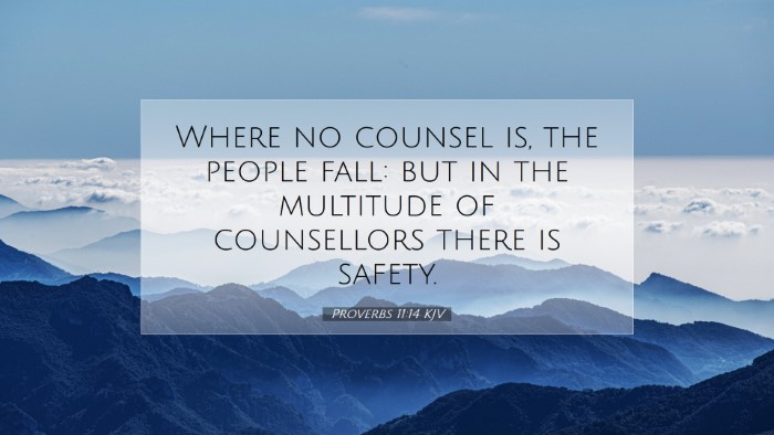 Picture 07 - Proverbs 11:14 KJV Desktop Wallpaper - Where no counsel is, the people fall: but in the - Desktop Bible Verse Wallpaper