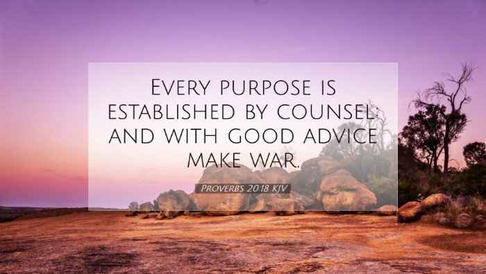 Picture 07 - Proverbs 20:18 KJV Desktop Wallpaper - Every purpose is established by counsel: and with - Desktop Bible Verse Wallpaper
