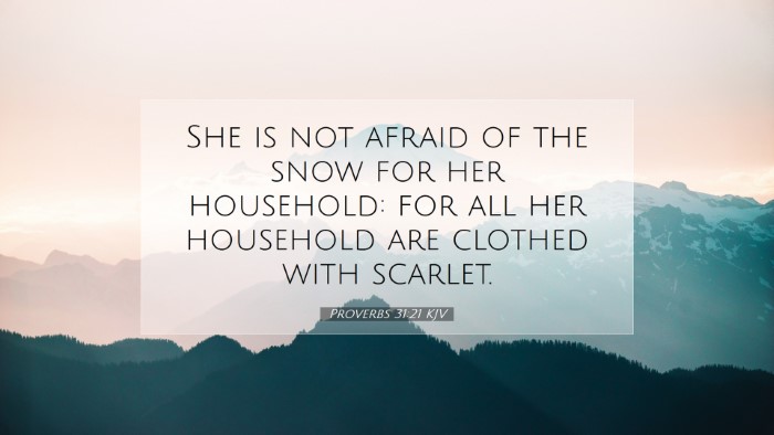 Picture 07 - Proverbs 31:21 KJV Desktop Wallpaper - She is not afraid of the snow for her household: - Desktop Bible Verse Wallpaper