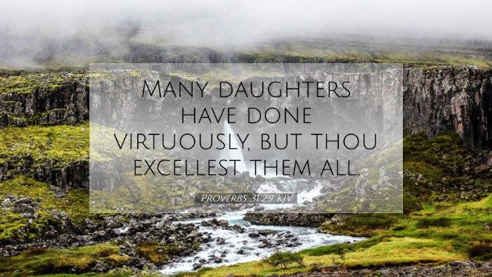 Picture 07 - Proverbs 31:29 KJV Desktop Wallpaper - Many daughters have done virtuously, but thou - Desktop Bible Verse Wallpaper