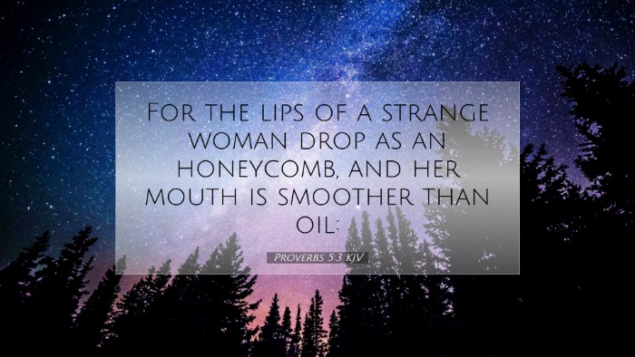 Picture 07 - Proverbs 5:3 KJV Desktop Wallpaper - For the lips of a strange woman drop as an - Desktop Bible Verse Wallpaper