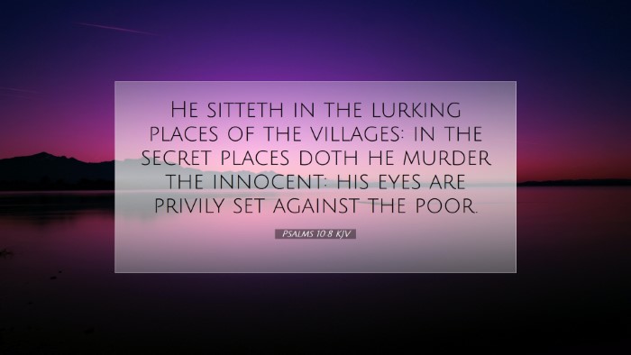 Picture 07 - Psalms 10:8 KJV Desktop Wallpaper - He sitteth in the lurking places of the villages: - Desktop Bible Verse Wallpaper