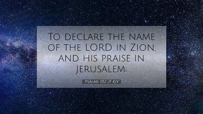 Picture 07 - Psalms 102:21 KJV Desktop Wallpaper - To declare the name of the LORD in Zion, and his - Desktop Bible Verse Wallpaper