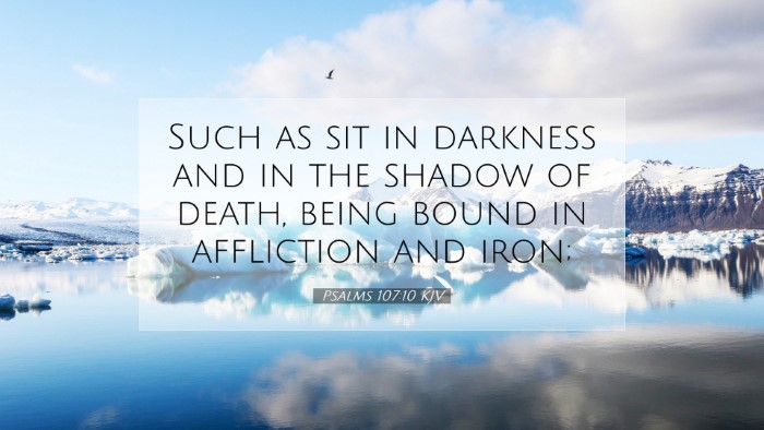 Picture 07 - Psalms 107:10 KJV Desktop Wallpaper - Such as sit in darkness and in the shadow of - Desktop Bible Verse Wallpaper