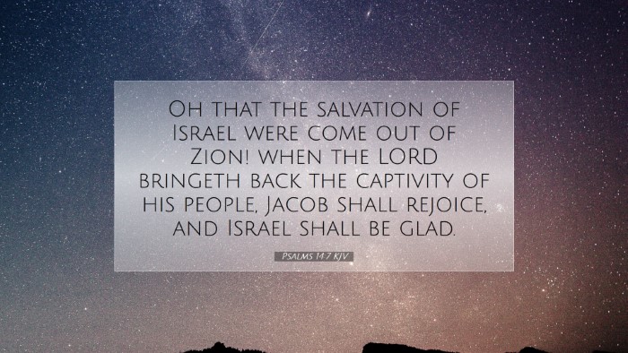Picture 07 - Psalms 14:7 KJV Desktop Wallpaper - Oh that the salvation of Israel were come out of - Desktop Bible Verse Wallpaper