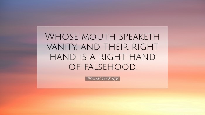 Picture 07 - Psalms 144:8 KJV Desktop Wallpaper - Whose mouth speaketh vanity, and their right hand - Desktop Bible Verse Wallpaper