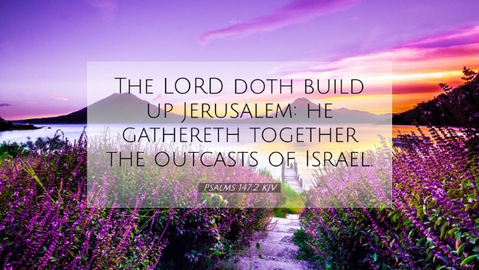 Picture 07 - Psalms 147:2 KJV Desktop Wallpaper - The LORD doth build up Jerusalem: he gathereth - Desktop Bible Verse Wallpaper
