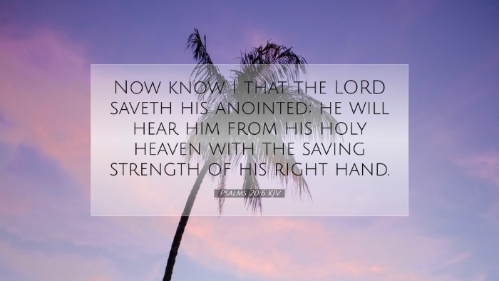 Picture 07 - Psalms 20:6 KJV Desktop Wallpaper - Now know I that the LORD saveth his anointed; he - Desktop Bible Verse Wallpaper