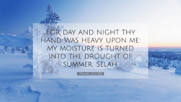 Picture 07 - Psalms 32:4 KJV Desktop Wallpaper - For day and night thy hand was heavy upon me: my - Desktop Bible Verse Wallpaper