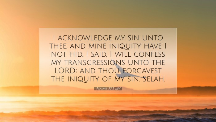 Picture 07 - Psalms 32:5 KJV Desktop Wallpaper - I acknowledge my sin unto thee, and mine iniquity - Desktop Bible Verse Wallpaper