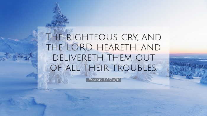 Picture 07 - Psalms 34:17 KJV Desktop Wallpaper - The righteous cry, and the LORD heareth, and - Desktop Bible Verse Wallpaper