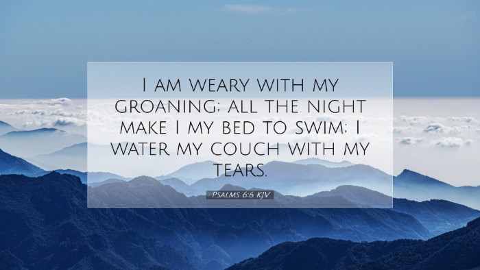 Picture 07 - Psalms 6:6 KJV Desktop Wallpaper - I am weary with my groaning; all the night make I - Desktop Bible Verse Wallpaper