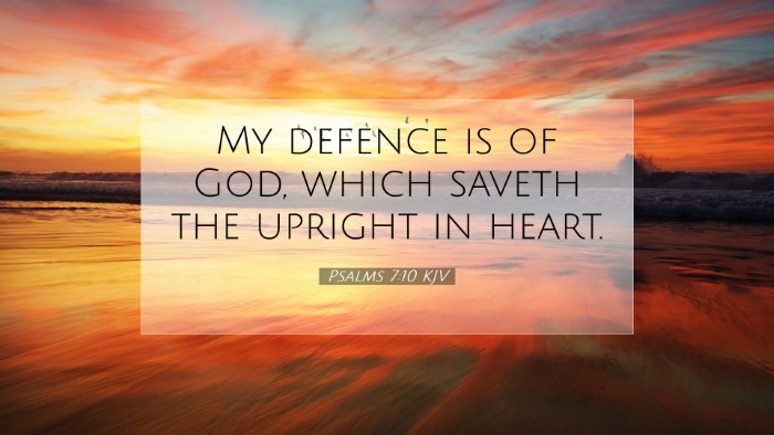 Picture 07 - Psalms 7:10 KJV Desktop Wallpaper - My defence is of God, which saveth the upright in - Desktop Bible Verse Wallpaper