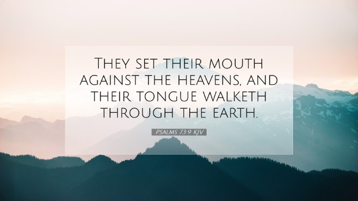 Picture 07 - Psalms 73:9 KJV Desktop Wallpaper - They set their mouth against the heavens, and - Desktop Bible Verse Wallpaper