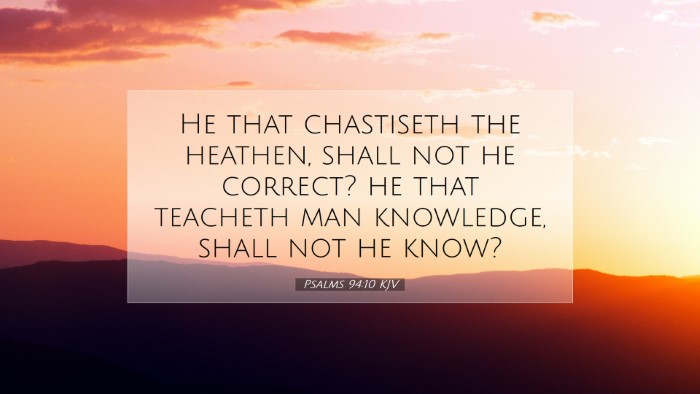 Picture 07 - Psalms 94:10 KJV Desktop Wallpaper - He that chastiseth the heathen, shall not he - Desktop Bible Verse Wallpaper