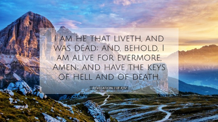 Picture 07 - Revelation 1:18 KJV Desktop Wallpaper - I am he that liveth, and was dead; and, behold, I - Desktop Bible Verse Wallpaper