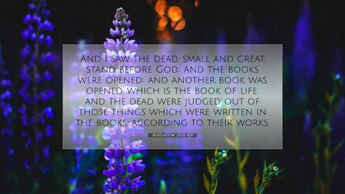 Picture 07 - Revelation 20:12 KJV Desktop Wallpaper - And I saw the dead, small and great, stand before - Desktop Bible Verse Wallpaper