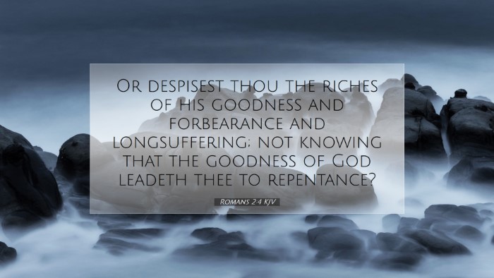 Picture 07 - Romans 2:4 KJV Desktop Wallpaper - Or despisest thou the riches of his goodness and - Desktop Bible Verse Wallpaper