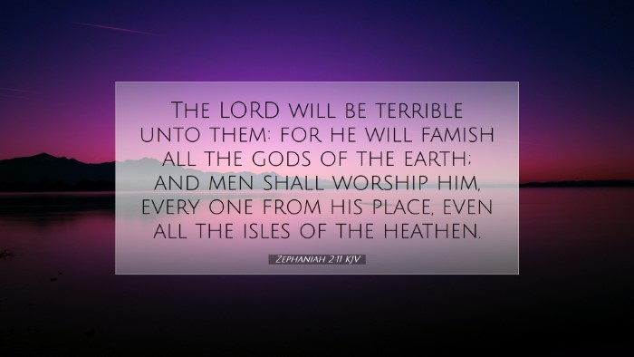 Picture 07 - Zephaniah 2:11 KJV Desktop Wallpaper - The LORD will be terrible unto them: for he will - Desktop Bible Verse Wallpaper