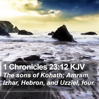 1 Chronicles 23:12 KJV Bible Verse Image