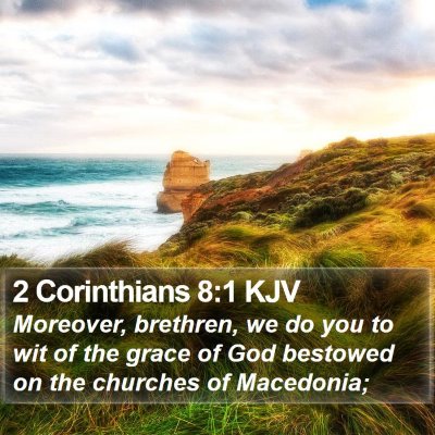 2 Corinthians 8:1 KJV Bible Verse Image