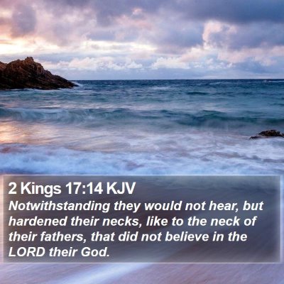 2 Kings 17:14 KJV Bible Verse Image