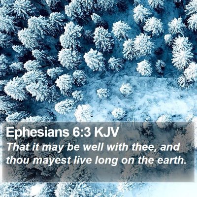 Ephesians 6:3 KJV Bible Verse Image