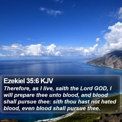 Ezekiel 35:6 KJV Bible Verse Image