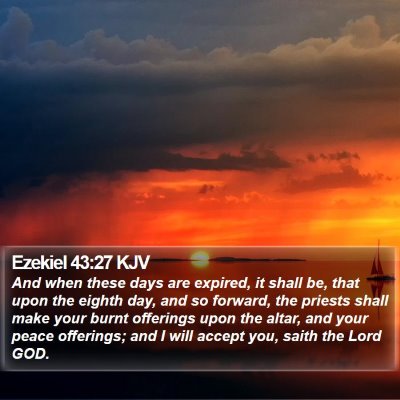 Ezekiel 43:27 KJV Bible Verse Image